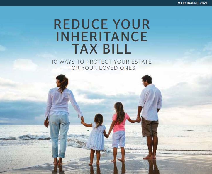 Reduce Your Inheritance Tax Bill, Tax Planning, Investing & more