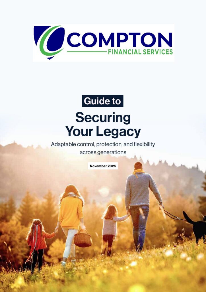 Compton Financial guide: Securing Your Legacy (November 2025)