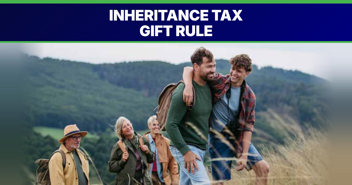 Hikers walking together in the hills - inheritance tax gift rule